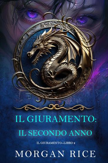 Il Giuramento: Il Secondo Anno (Libro 2) - cover