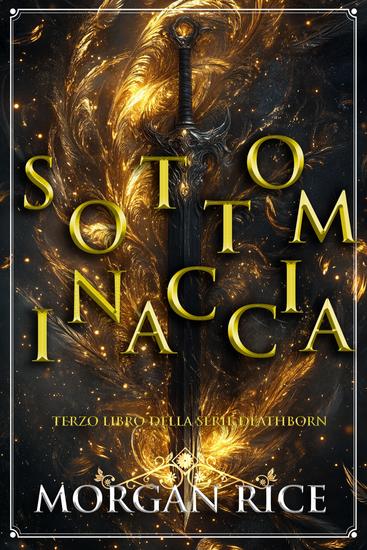 Sotto Minaccia (Terzo Libro della Serie Deathborn) - cover