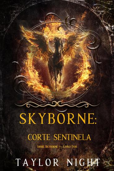 Skyborne: Corte Sentinela (Série Skyborne — Livro Dois) - cover