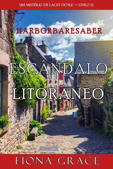 Escândalo Litorâneo (Um Mistério de Lacey Doyle — Livro 12) - cover