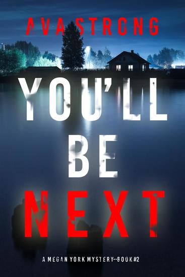 You'll Be Next (A Megan York Suspense Thriller—Book Two) - cover