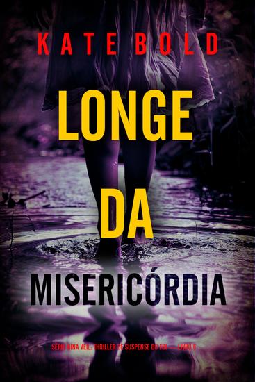 Longe da Misericórdia (Série Nina Veil: Thriller de Suspense do FBI — Livro 6) - cover