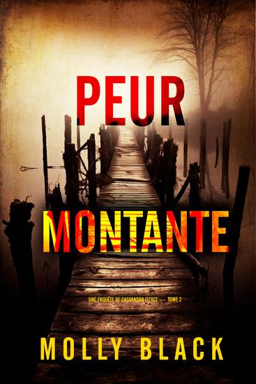 Peur Montante (Une enquête de Cassandra Fierce — tome 2) - cover