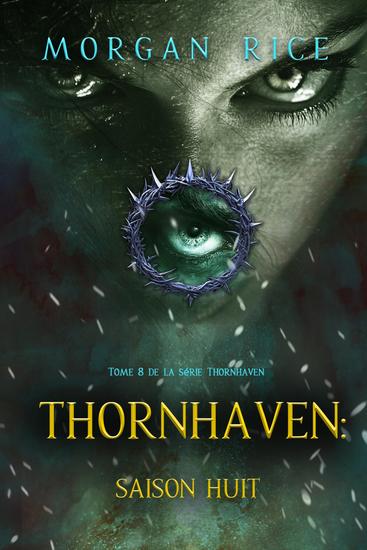 Thornhaven : Saison huit (Tome 8 de la série Thornhaven) - cover