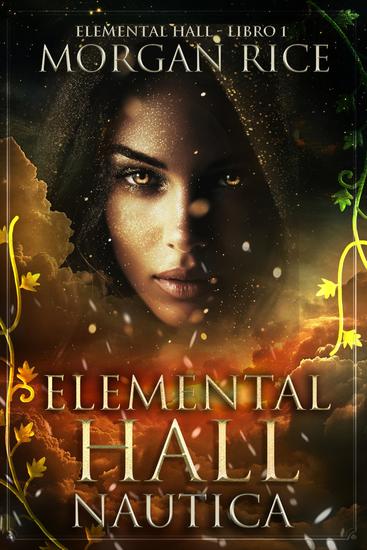 Elemental Hall: Nautica (Elemental Hall - Libro Uno) - cover