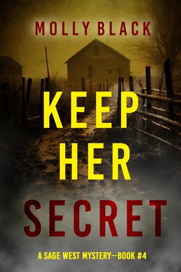 Keep Her Secret (A Sage West FBI Suspense Thriller—Book Four) - cover
