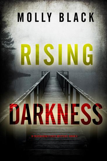 Rising Darkness (A Cassandra Fierce Suspense Thriller—Book Five) - cover