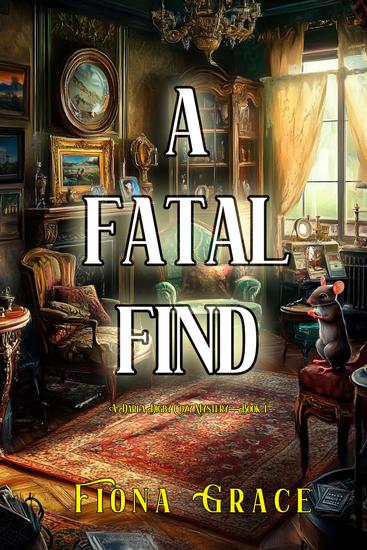A Fatal Find (A Darla Digby Cozy Mystery—Book 1) - cover