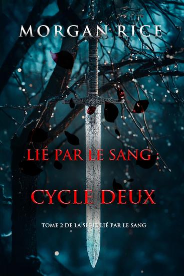 Lié par le sang : Cycle deux (Tome 2 de la série Lié par le sang) - cover