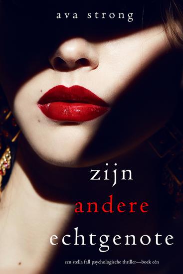 Zijn Andere Echtgenote (Een Stella Fall Psychologische Thriller—Boek Eén) - cover