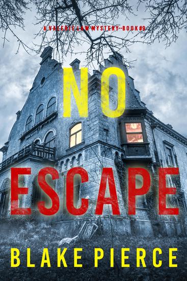 No Escape (A Valerie Law FBI Suspense Thriller—Book 9) - cover
