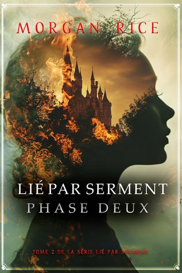 Lié par serment : Phase deux (Tome 2 de la série Lié par serment) - cover