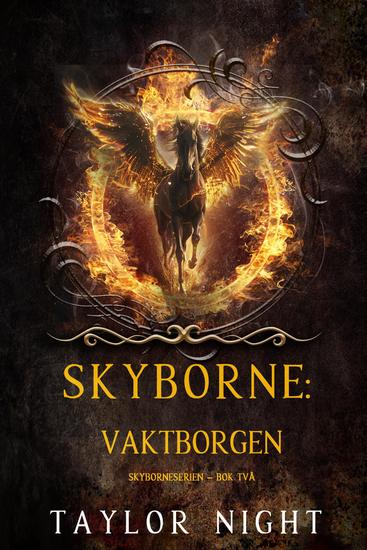 Skyborne: Vaktborgen (Skyborneserien – Bok två) - cover