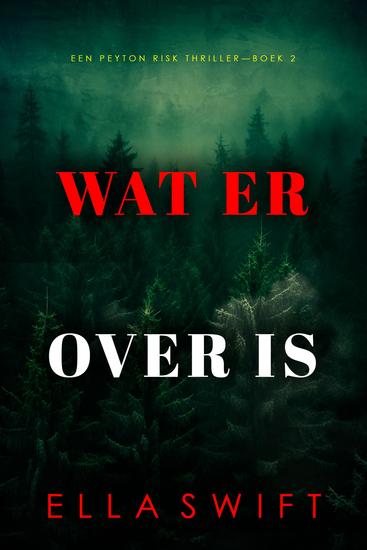 Wat Er Over Is (Een Peyton Risk Thriller—Boek 2) - cover