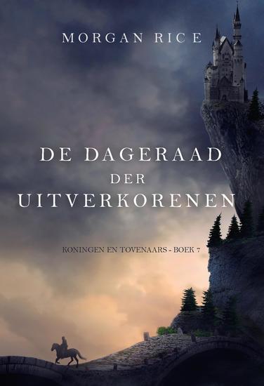 De Dageraad der Uitverkorenen (Koningen en Tovenaars - Boek 7) - cover