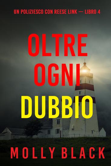 Oltre Ogni Dubbio (Un Poliziesco con Reese Link — Libro 4) - cover