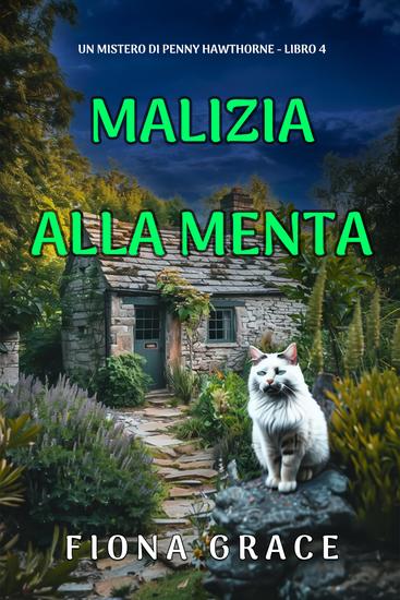 Malizia Alla Menta (Un mistero di Penny Hawthorne - Libro 4) - cover