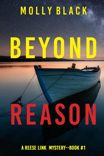 Beyond Reason (A Reese Link Mystery—Book One) - cover