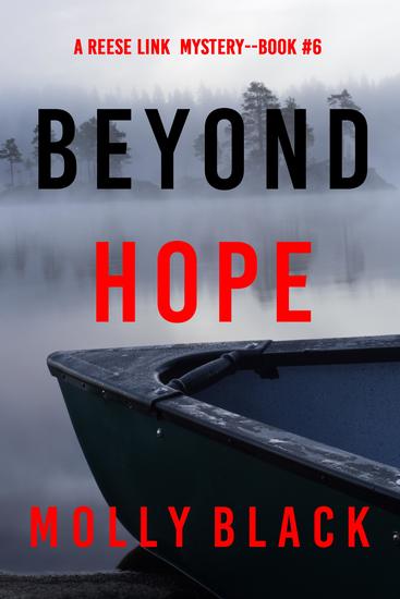 Beyond Hope (A Reese Link Mystery—Book Six) - cover