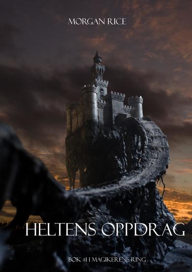 Heltens Oppdrag (Bok #1 I Magikerens Ring) - cover