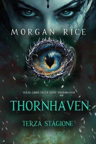 Thornhaven: Terza Stagione (Terzo Libro della Serie Thornhaven) - cover