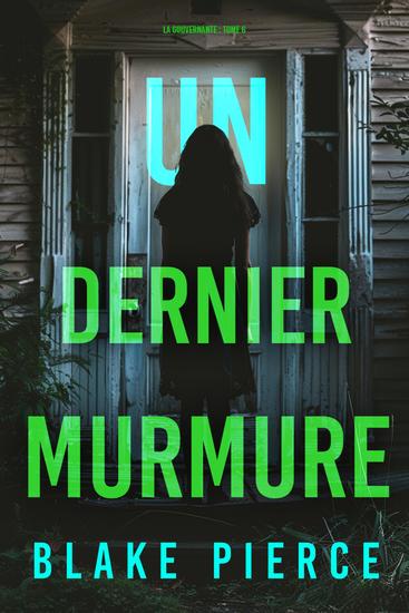 Un dernier murmure (La gouvernante : tome 6) - cover