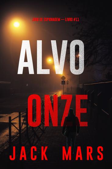 Alvo Onze (Jogo de Espionagem — Livro #11) - cover