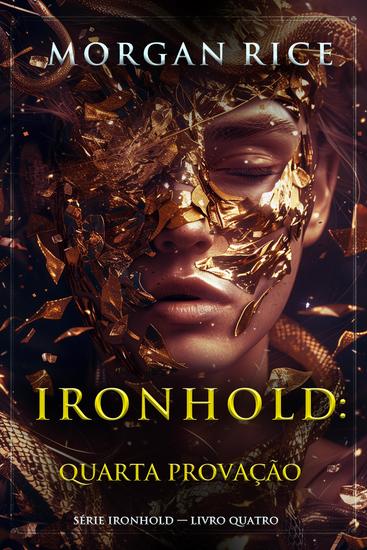 Ironhold: Quarta Provação (Série Ironhold — Livro Quatro) - cover