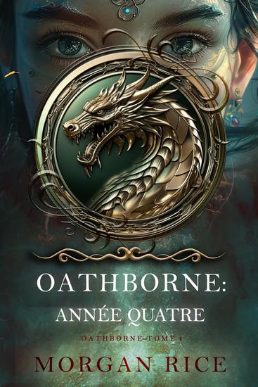 Oathborne : Année quatre (Tome 4 de la série Oathborne) - cover
