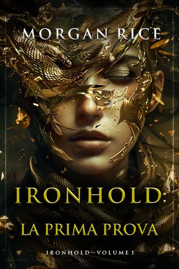 Ironhold: La Prima Prova (Primo volume della serie Ironhold) - cover