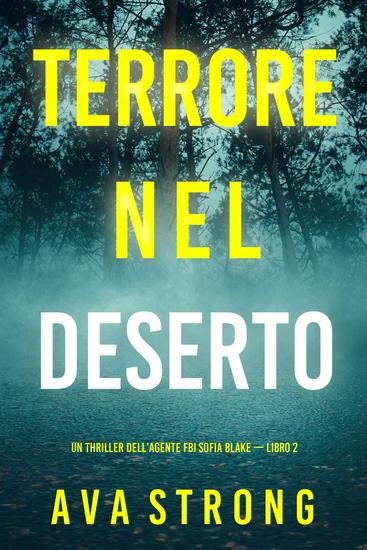 Terrore nel Deserto (Un thriller dell'agente FBI Sofia Blake — Libro 2) - cover