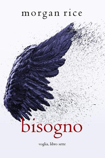 Bisogno (Voglia – Libro #7) - cover