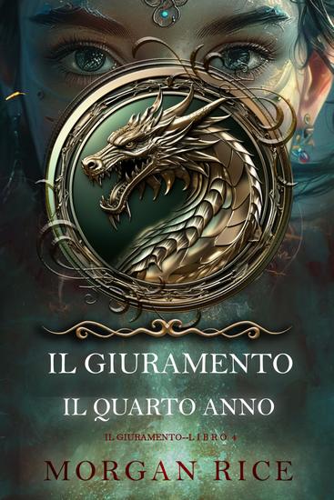 Il Giuramento: Il Quarto Anno (Libro 4 della serie Il Giuramento) - cover