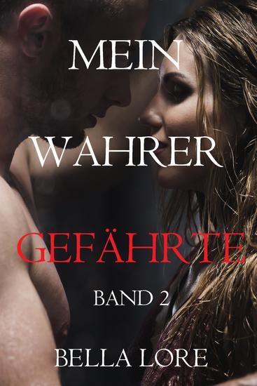 Mein Wahrer Gefährte: Band 2 - cover