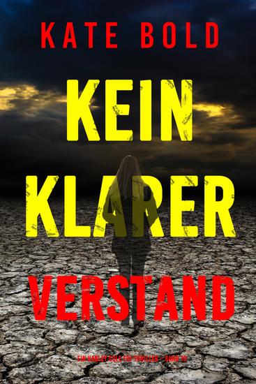 Kein klarer Verstand (Ein Harley Cole FBI-Thriller – Band 10) - cover