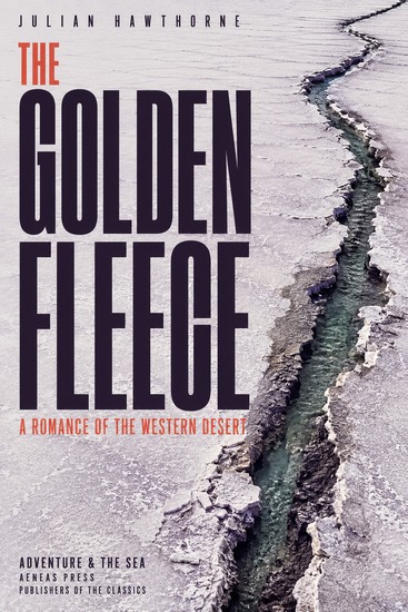 The Golden Fleece - A Romance of the Western Desert - cover