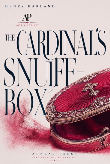 The Cardinal's Snuff-Box - cover