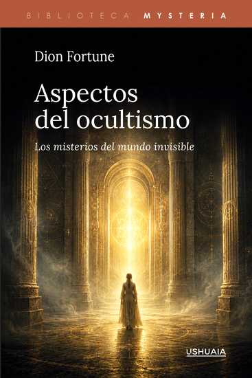 Aspectos del ocultismo - Los misterios del mundo invisible - cover