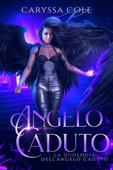 Angelo Caduto - Un angelo caduto sospeso tra dovere e desiderio - cover