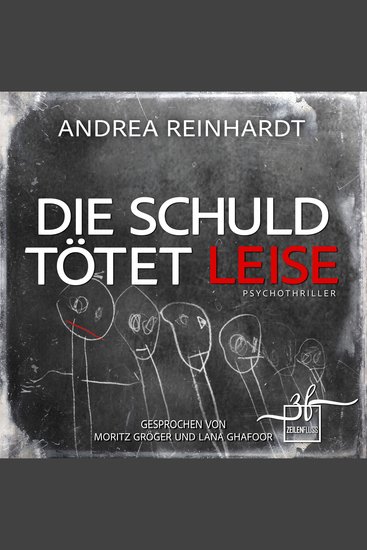 Die Schuld tötet leise - Psychothriller - cover