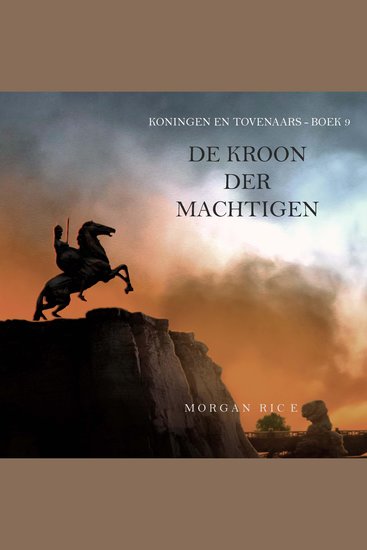 De Kroon der Machtigen (Koningen en Tovenaars - Boek 9) - cover