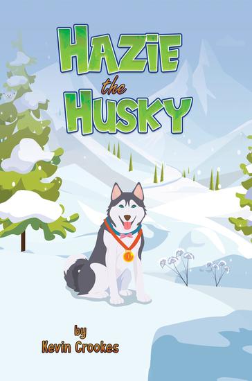 Hazie the Husky - cover