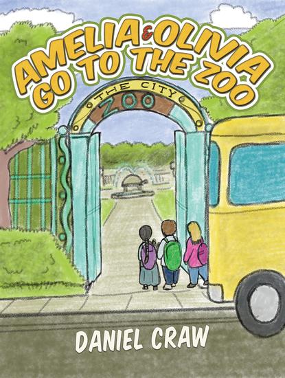 Amelia & Olivia Go to the Zoo - cover