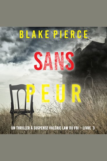 Sans peur (Un Thriller à suspense Valérie Law du FBI – Livre 3) - cover