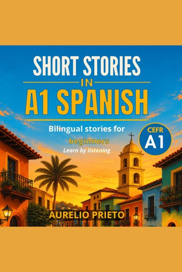 Short Stories in A1 Spanish - cover