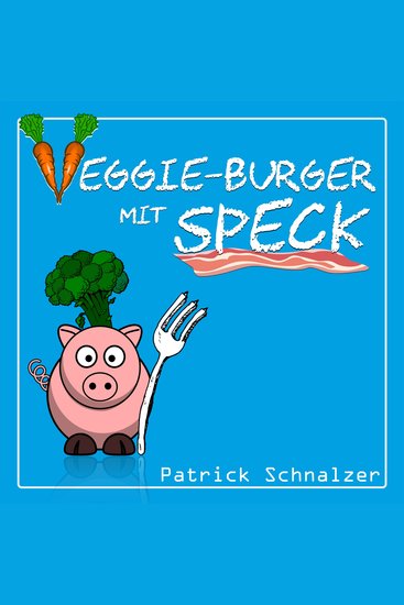 Veggie-Burger mit Speck - cover