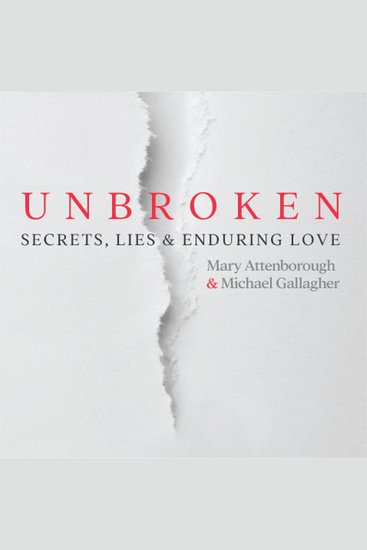 Unbroken - Secrets Lies and Enduring Love - cover