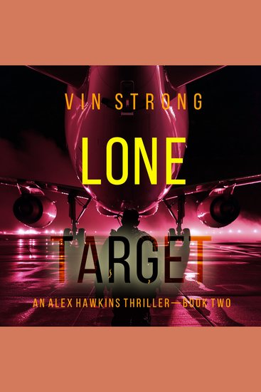 Lone Target (An Alex Hawkins Action Thriller—Book 2) - cover