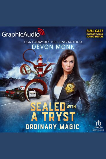 Sealed With A Tryst [Dramatized Adaptation] - Ordinary Magic 7 - cover