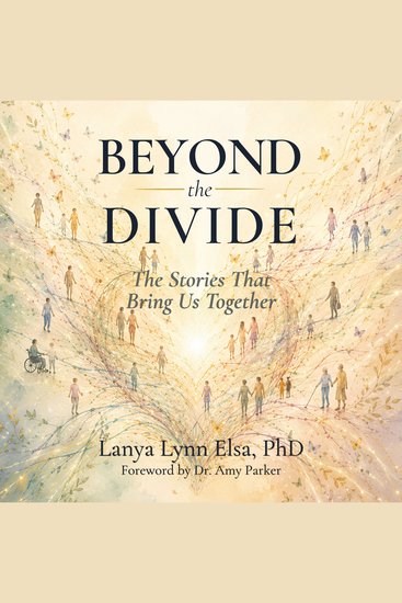 Beyond the Divide - The Stories That Bring Us Together - cover